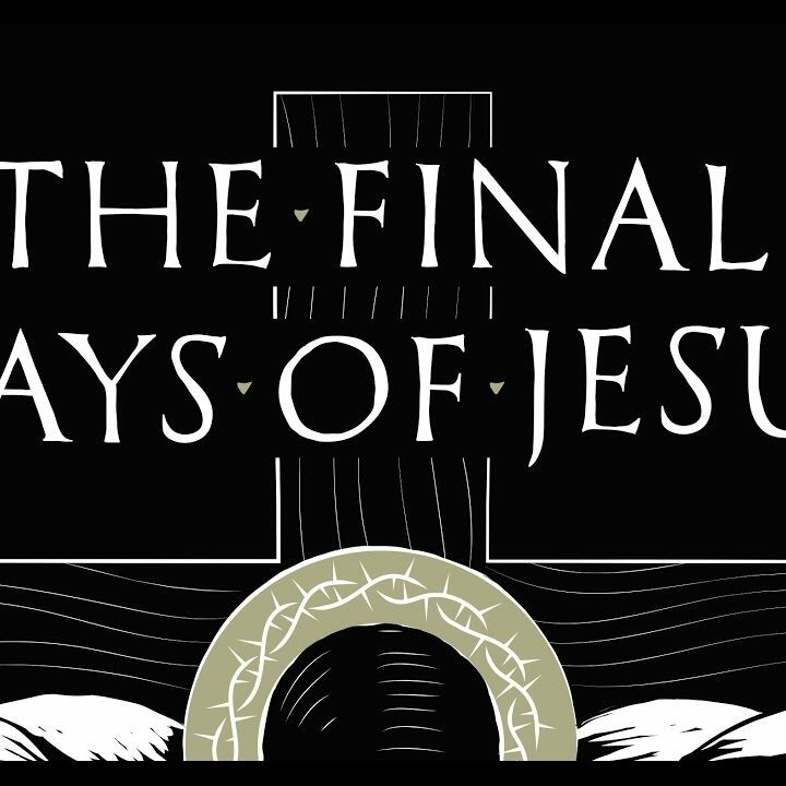 Final Days of Jesus image (Passion Sunday)