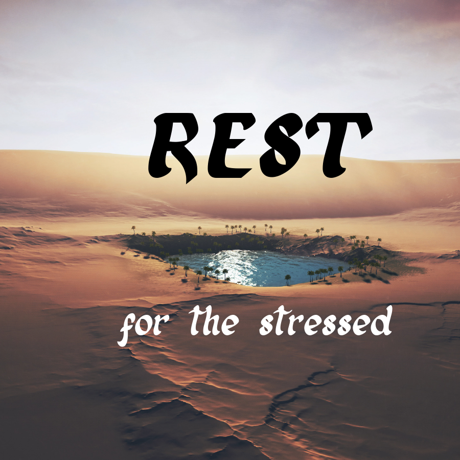 Rest for the Stressed